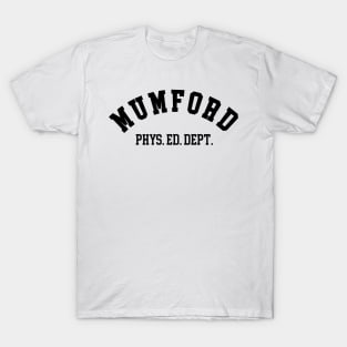 Mumford Physical Education - Beverly Hills Cop T-Shirt